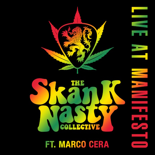 Album cover: The Skank Nasty Collective ft. Marco Cera - Live At Manifesto
